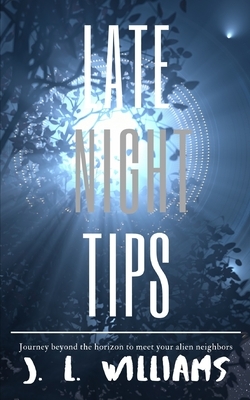 Late Night Tips by A. Paul Olin, J. L. Williams