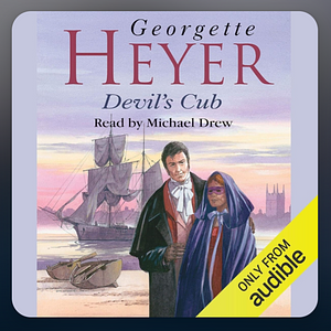 Devil's Cub by Georgette Heyer