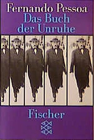 Das Buch der Unruhe des Hilsbuchalters Bernardo Soares by Fernando Pessoa