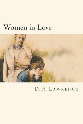 Women in Love by D.H. Lawrence