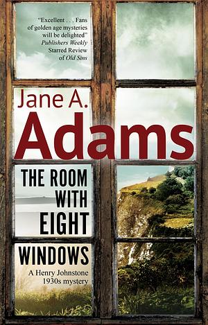 The Room with Eight Windows by Jane A. Adams