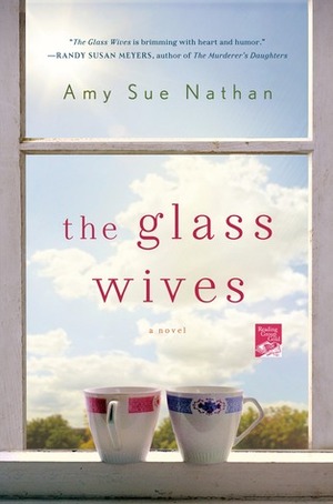 The Glass Wives by Amy Sue Nathan