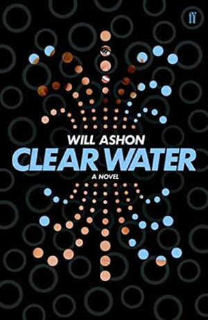 Clear Water by Will Ashon