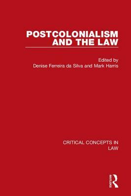 Postcolonialism and the Law by 
