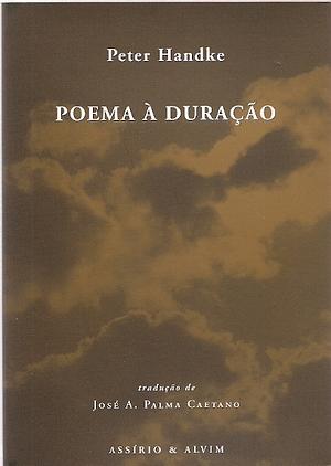 Poema à Duração by Peter Handke