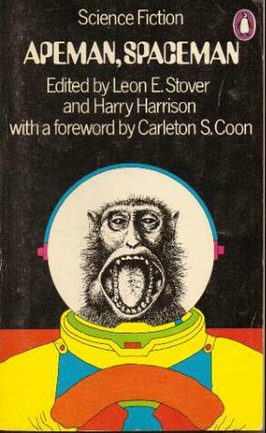 Apeman, Spaceman by Harry Harrison, Leon Stover