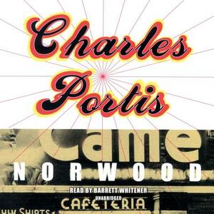 Norwood by Charles Portis