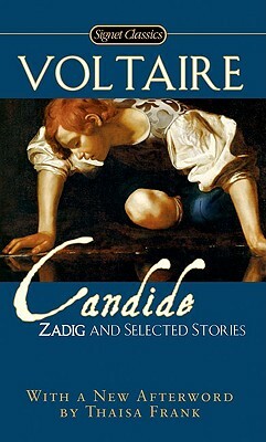 Cadide, Zadig and Selected Stories by Voltaire