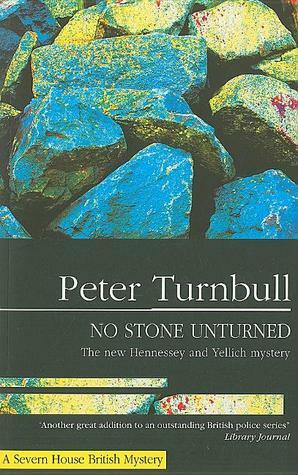 No Stone Unturned by Peter Turnbull