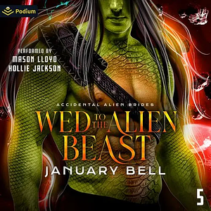 Wed to the Alien Beast by January Bell