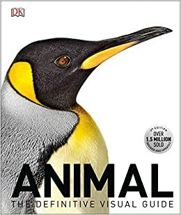 Animal: The Definitive Visual Guide by D.K. Publishing