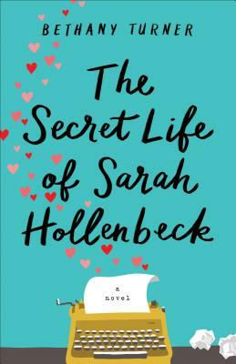 Secret Life of Sarah Hollenbeck by 