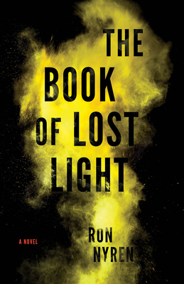 The Book of Lost Light by Ron Nyren