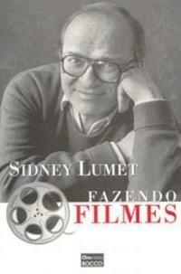 Fazendo Filmes by Sidney Lumet