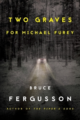 Two Graves for Michael Furey by Bruce Fergusson