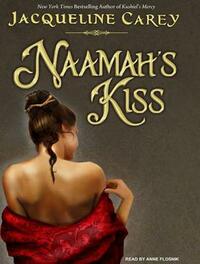 Naamah's Kiss by Jacqueline Carey