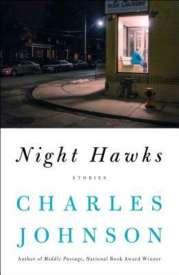 Night Hawks: Stories by Charles Johnson