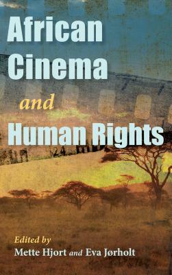 African Cinema and Human Rights by 