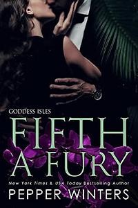 Fifth a Fury by Pepper Winters