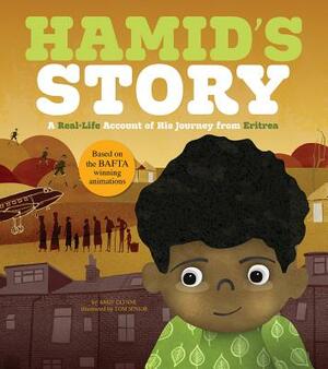 Hamid's Story: A Real-Life Account of His Journey from Eritrea by Andy Glynne