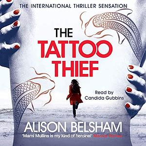The Tattoo Thief by Alison Belsham