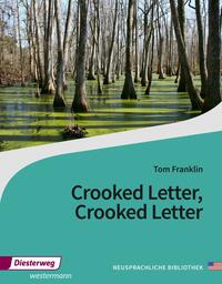 Crooked Letter, Crooked Letter by Tom Franklin