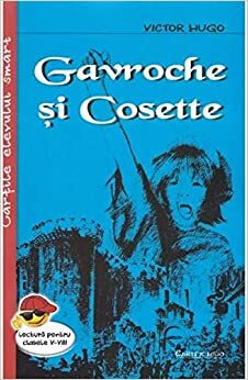 Cosette și Gavroche by Victor Hugo