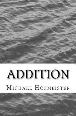 Addition by Michael Hofmeister