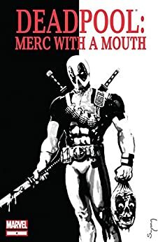 Deadpool: Merc with a Mouth #4 by Victor Gischler