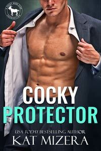 Cocky Protector by Kat Mizera