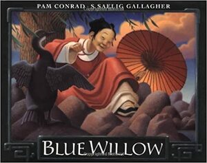 Blue Willow by Pam Conrad