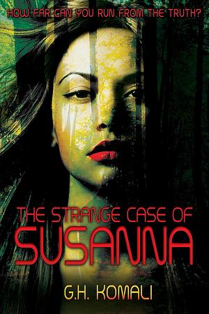 The Strange Case of Susanna by G.H. Komali