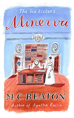 Minerva by M.C. Beaton