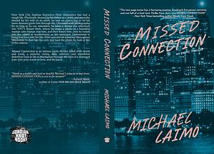 Missed Connection by Michael Laimo