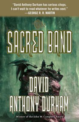 The Sacred Band by David Anthony Durham