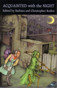 Acquainted with the Night by Barbara Roden, Christopher Roden