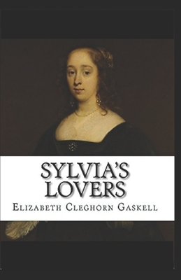 Sylvia's Lovers Annotated by Elizabeth Gaskell