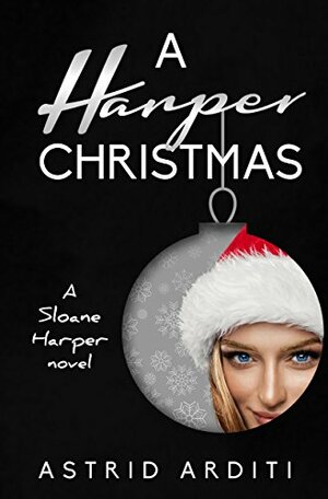A Harper Christmas by Astrid Arditi