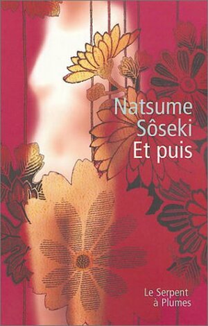 Et puis by Natsume Sōseki