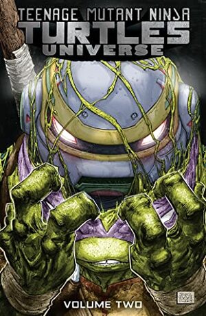 Teenage Mutant Ninja Turtles Universe, Vol. 2: The New Strangeness by Nick Pitarra, Ryan Ferrier, Adam Gorham, John Lees