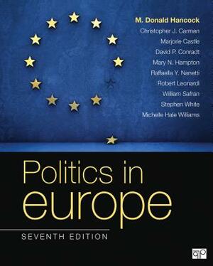 Politics in Europe by Marjorie Castle, Christopher J. Carman, M. Donald Hancock