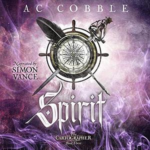 Spirit by A.C. Cobble