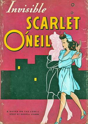 Invisible Scarlet O'Neil by Russell Stamm