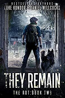 They Remain by Luke Kondor, Daniel Willcocks