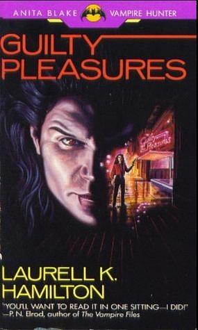 Guilty Pleasures by Laurell K. Hamilton