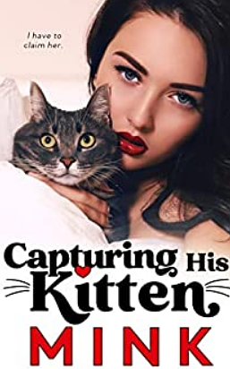 Capturing His Kitten by MINK