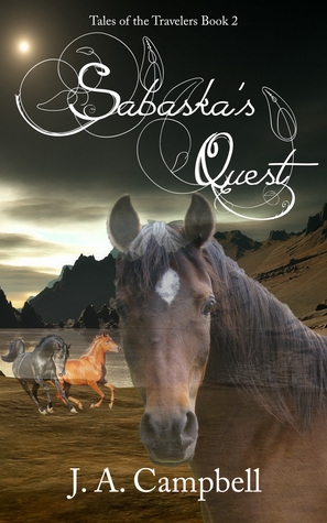 Sabaska's Quest by J.A. Campbell
