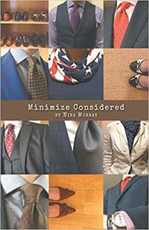 Minimize Considered by Nina Shevchuk-Murray