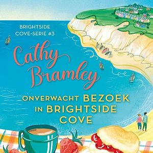 Onverwacht bezoek in Brightside Cove by Cathy Bramley