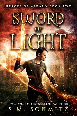 Sword of Light by S.M. Schmitz